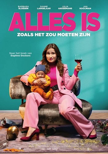 Постер к фильму Декретный отрыв / Alles is zoals het zou moeten zijn (2020) WEB-DL 1080p от селезень | iTunes