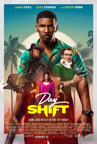 Постер к фильму Дневная смена / Day Shift (2022) WEB-DLRip-AVC от DoMiNo & селезень | P | NewComers